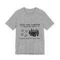 Dogs and Camping Make Me Happy T-Shirt | Introverted Dog Lover Gift