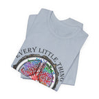 Every Little Thing Is Gonna Be Alright T-Shirt | Peace Lover Gift