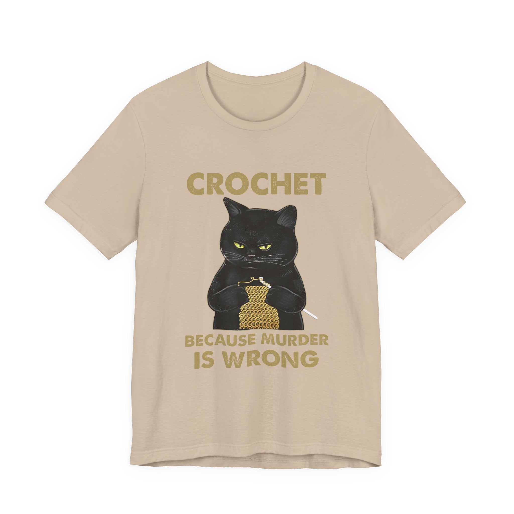 Crochet Because Murder Is Wrong T-Shirt | Funny Cat Lover Gift