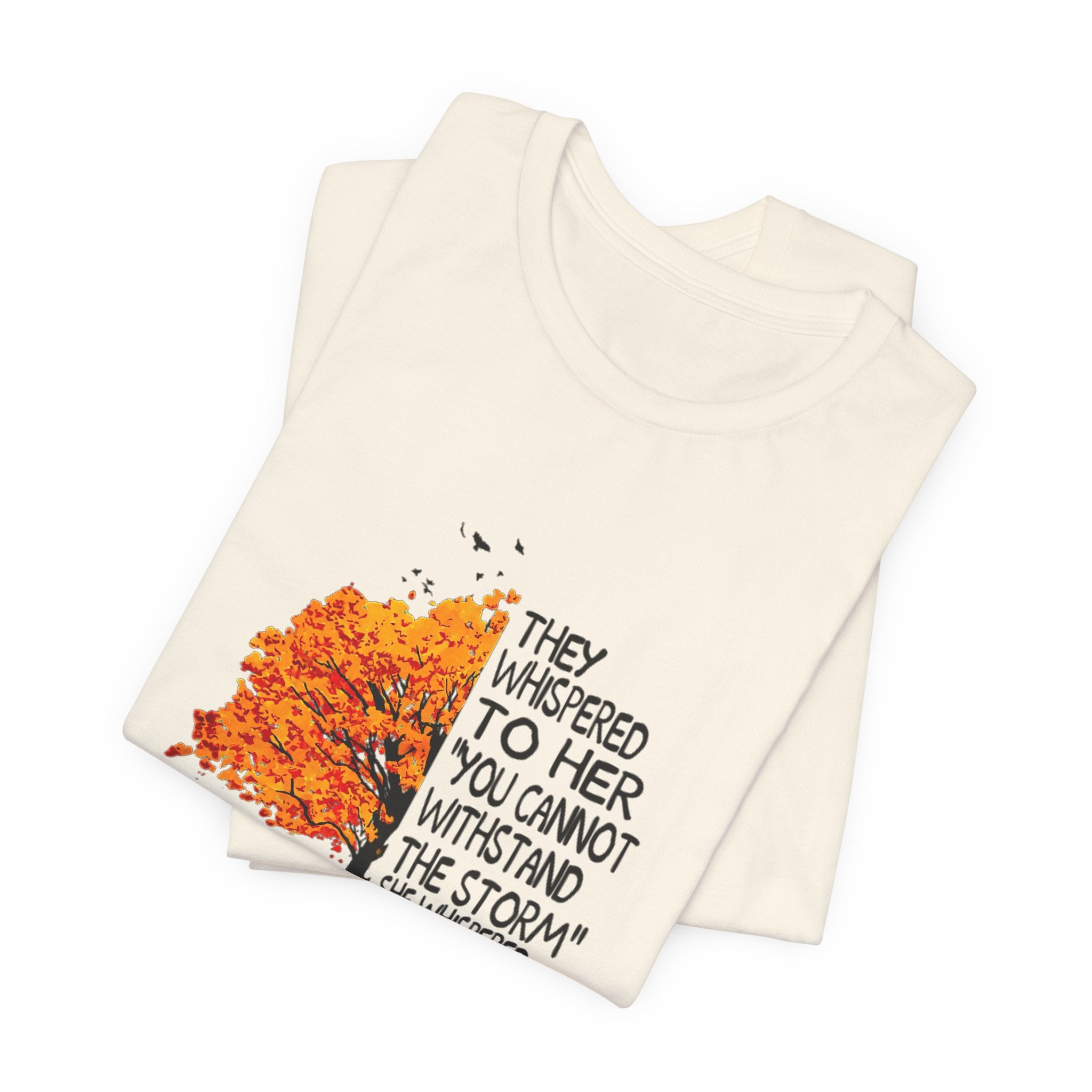 I Am The Storm T-Shirt | Free Spirit Empowerment Gift