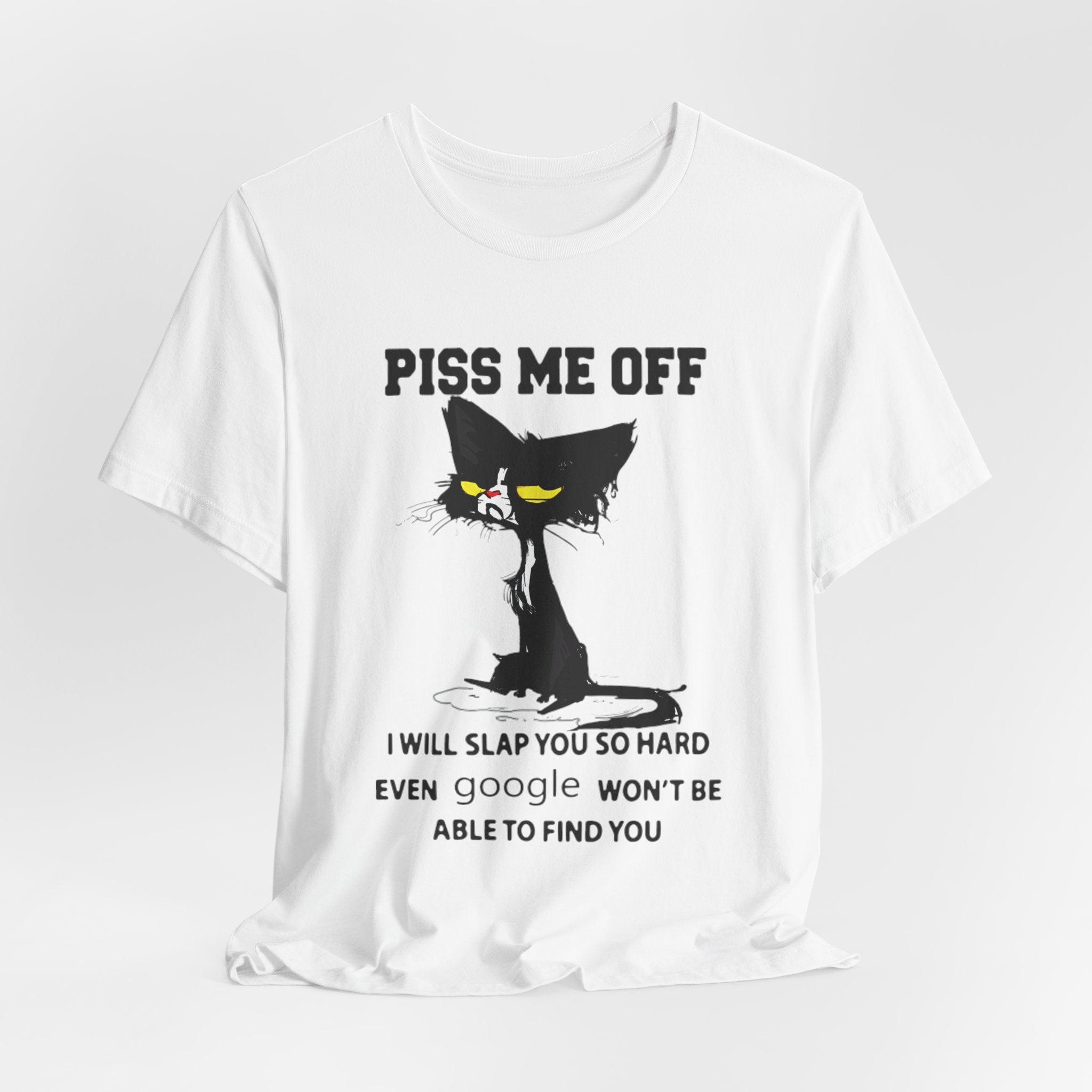 Piss Me Off Grumpy Cat T-Shirt | Funny Cat Lover Gift