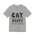 CAT MAKES ME HAPPY T-Shirt | Funny Cat Lover Gift