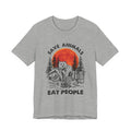 Save Animals Eat People T-Shirt | Funny Bear Camper Gift