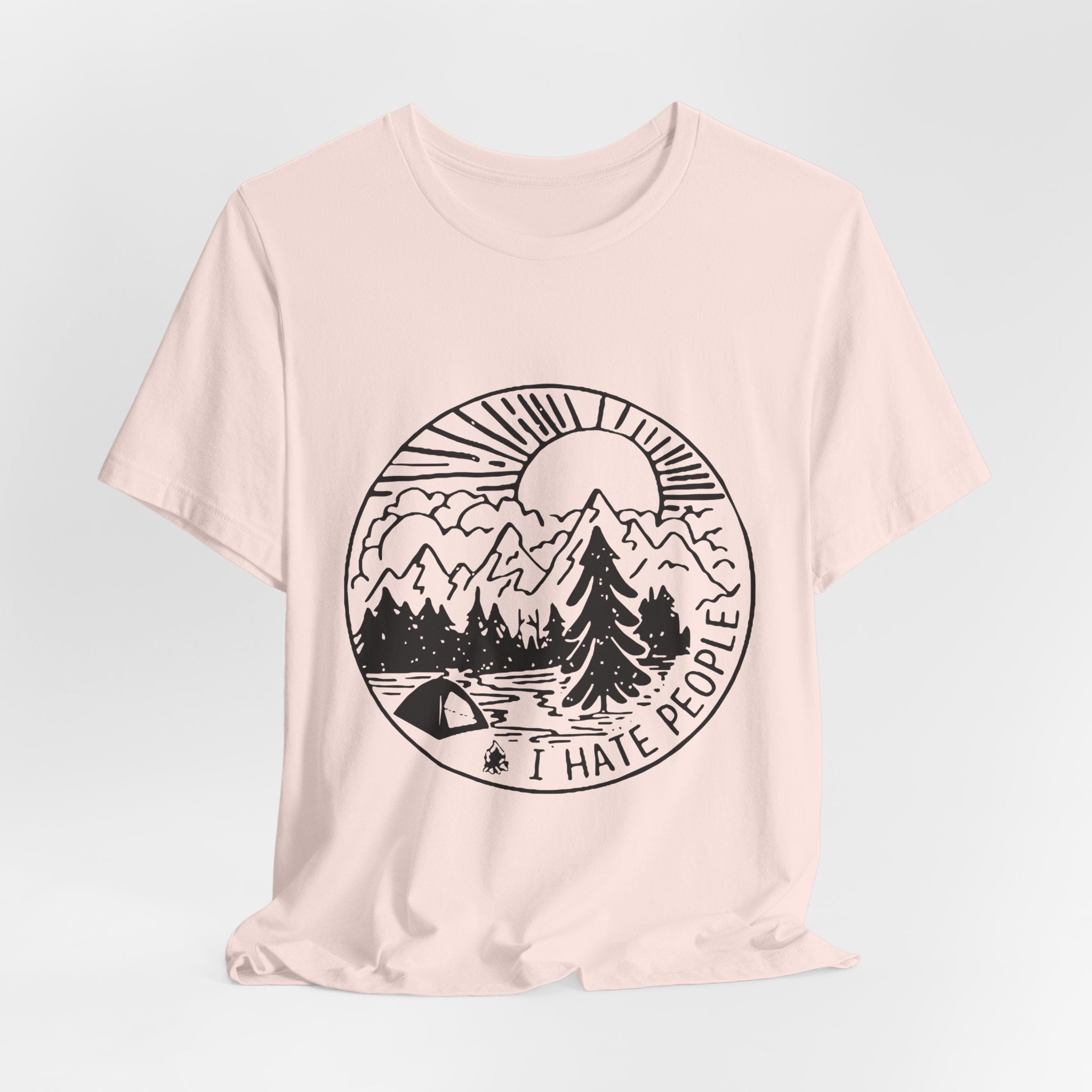I HATE PEOPLE T-Shirt | Funny Camper Gift | Solitude Seeker Tee