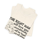 My Dog Does That T-Shirt | Unconditional Dog Love Gift