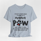 Mama POW T-Shirt | Protective Dog Mom Gift