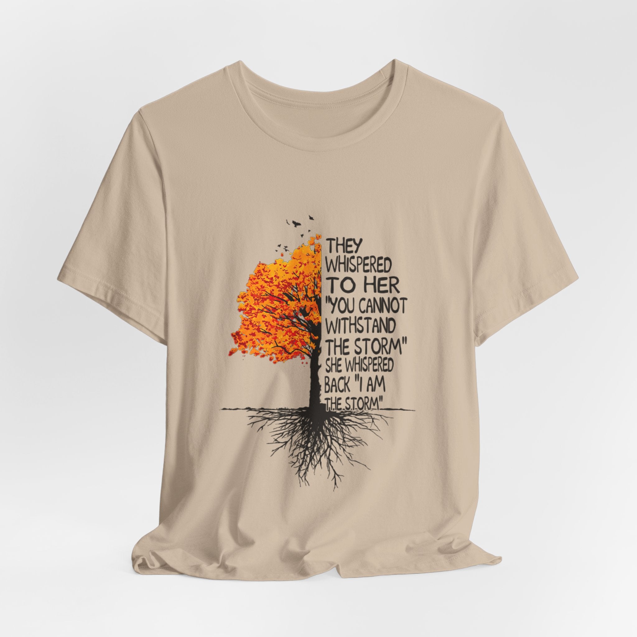 I Am The Storm T-Shirt | Free Spirit Empowerment Gift