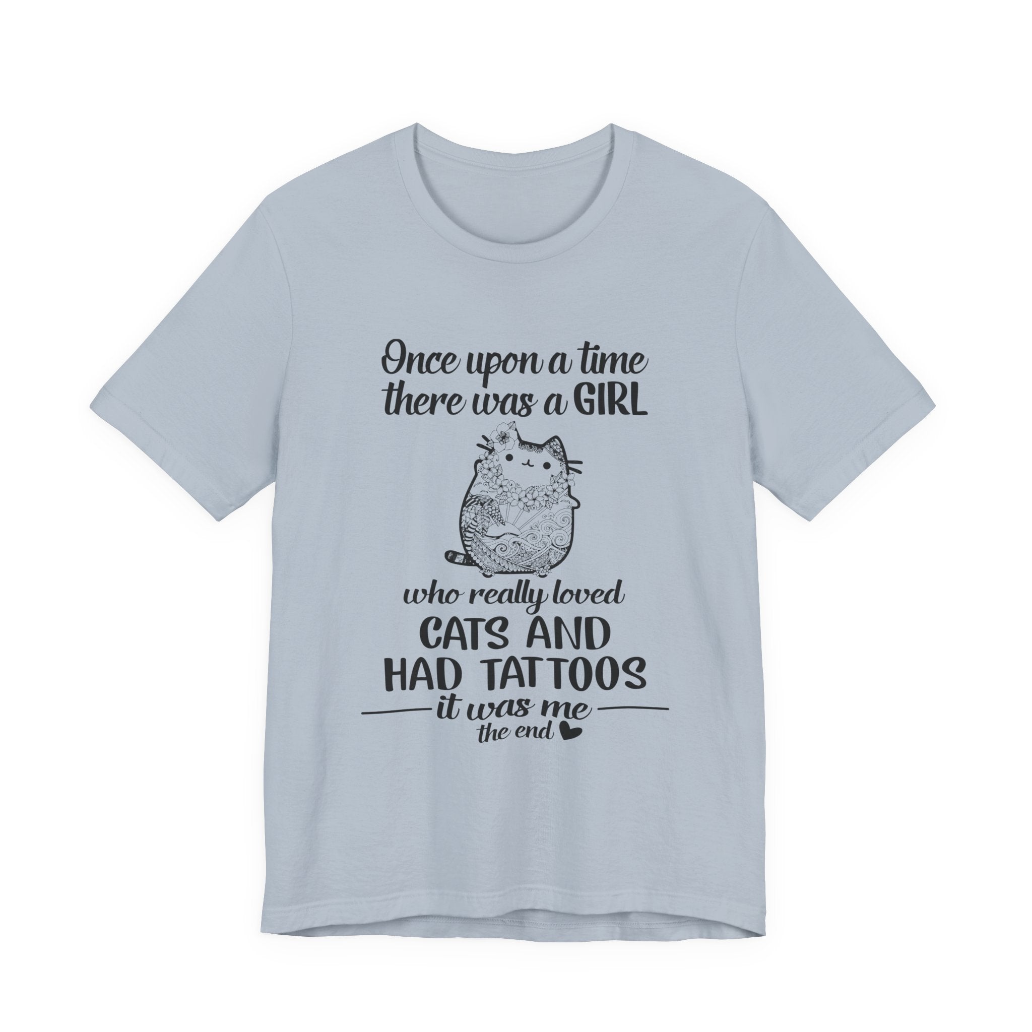 Girl Who Loved Cats & Tattoos T-Shirt | Cat Lover Gift