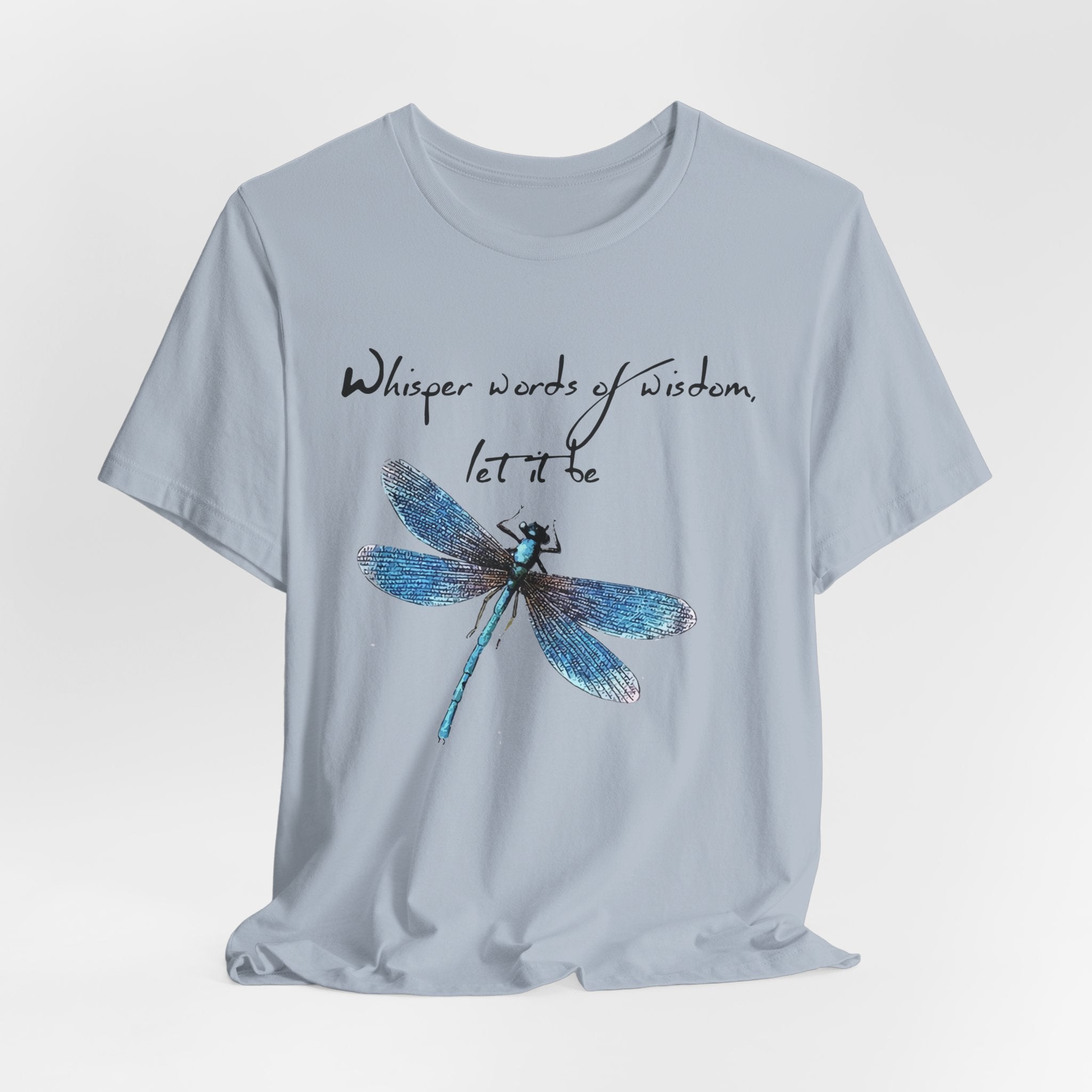Whisper Wisdom Let It Be T-Shirt | Hippie Soul Gift