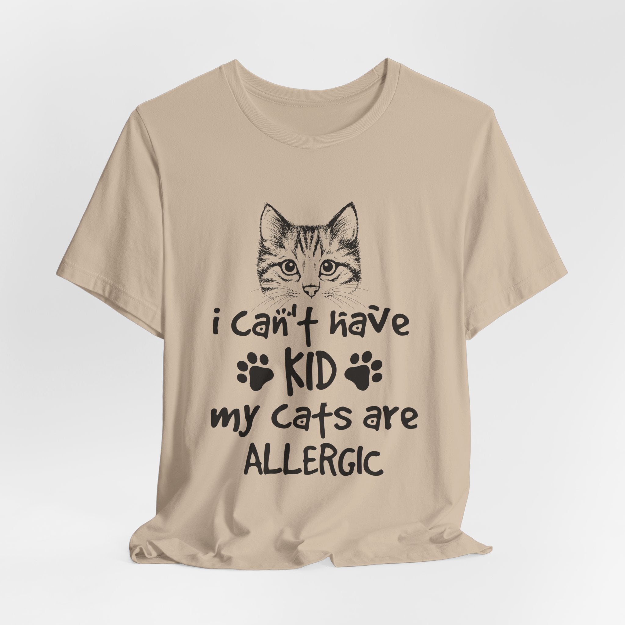 My Cats Are ALLERGIC T-Shirt | Funny Cat Lover Gift