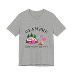 GLAMPER I Camp With Style T-Shirt | Glamping Lover Gift