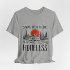 Saving Up To Become Homeless T-Shirt | RV Camper Gift