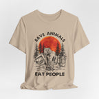 Save Animals Eat People T-Shirt | Funny Bear Camper Gift