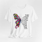 I Am The Storm Butterfly T-Shirt | Free Spirit Gift