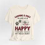 Camping & Dogs Make Me Happy T-Shirt | Camper Dog Lover Gift