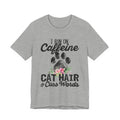 I Run On Caffeine Cat Hair & Cuss Words T-Shirt | Cat Lover Gift