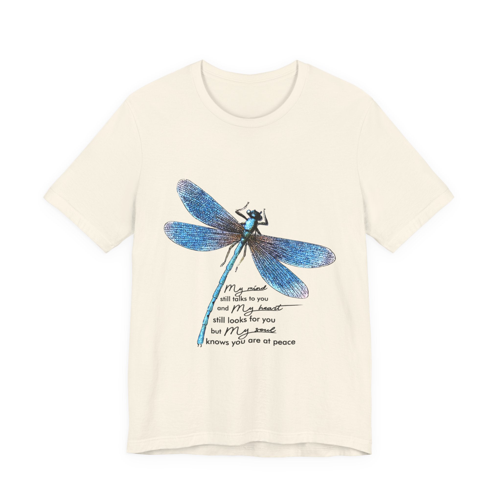 My Soul Knows You Are At Peace Dragonfly T-Shirt | Free Spirit Gift