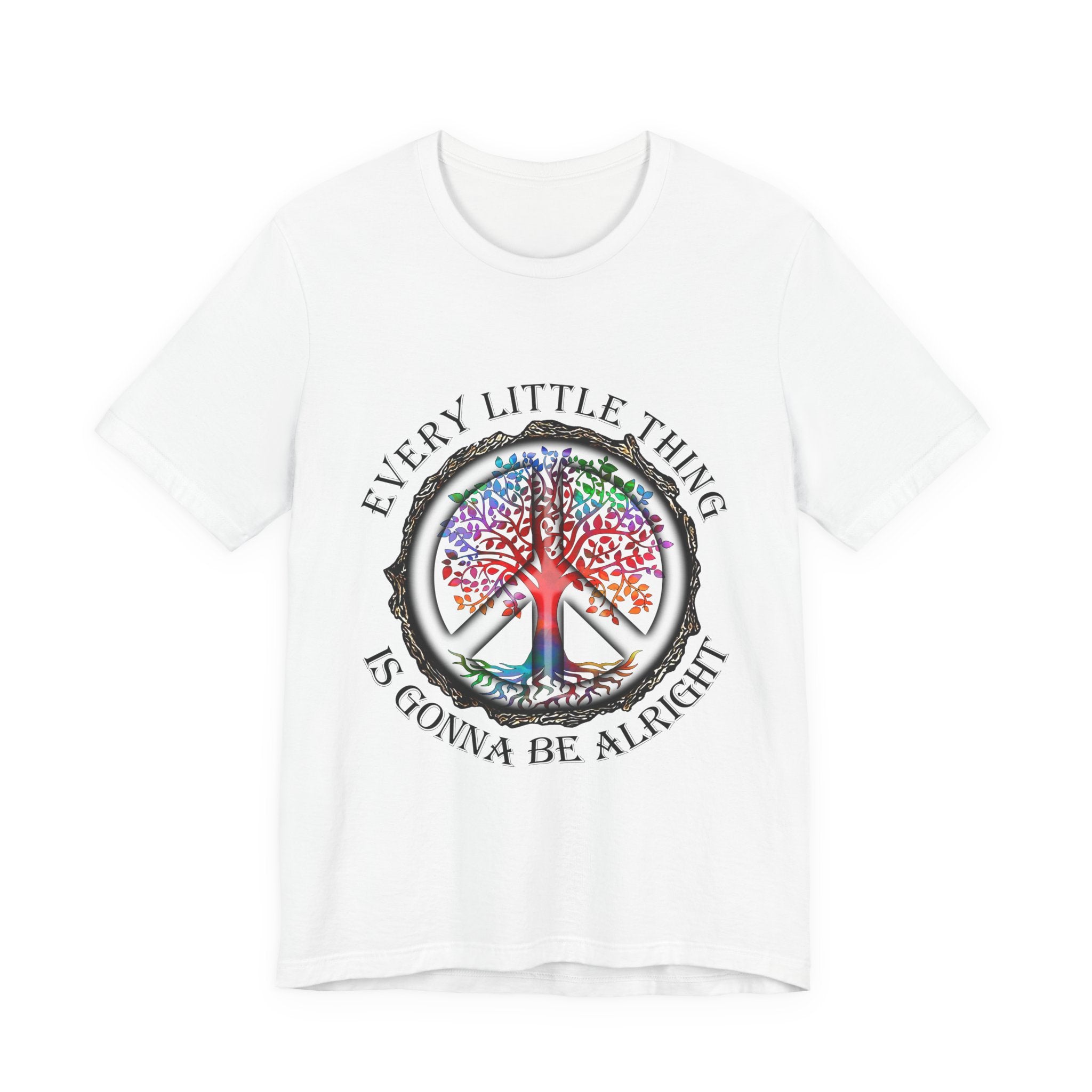 Every Little Thing Is Gonna Be Alright T-Shirt | Peace Lover Gift