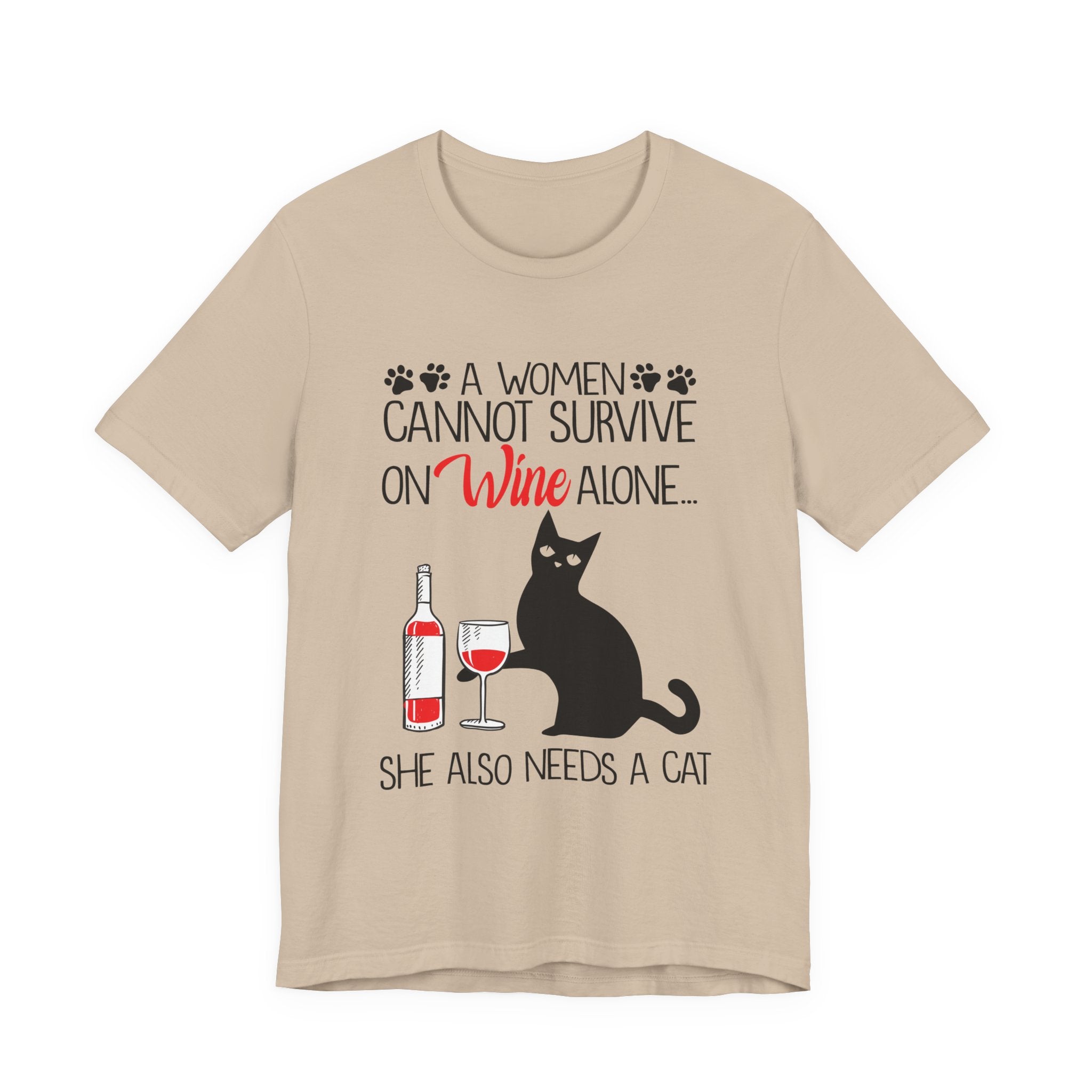 A Woman Cannot Survive on Wine Alone T-Shirt | Cat Lover Gift