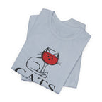 Cats And Wine Make Everything Fine T-Shirt | Cat Lover Gift