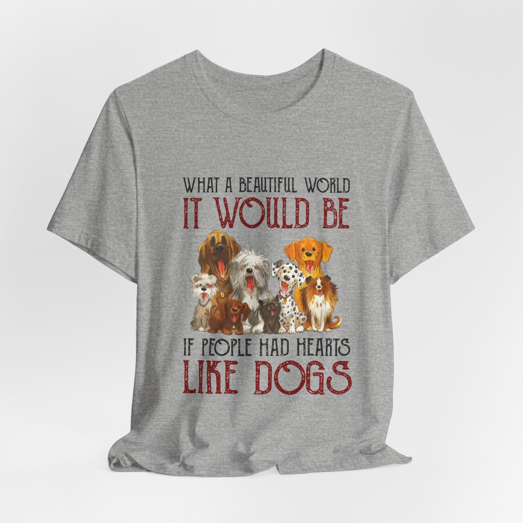 Hearts Like Dogs T-Shirt | Dog Lover Owner Gift
