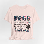 Dogs Leave Paw Prints on Our Hearts T-Shirt | Dog Lover Gift