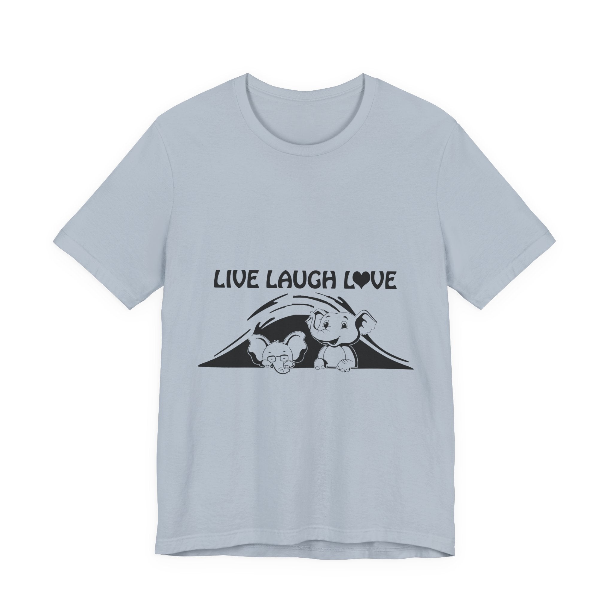 Live Laugh Love Elephants T-Shirt | Elephant Lover Gift