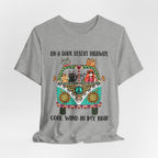 On a Dark Desert Highway T-Shirt | Hippie Cat Lover Gift
