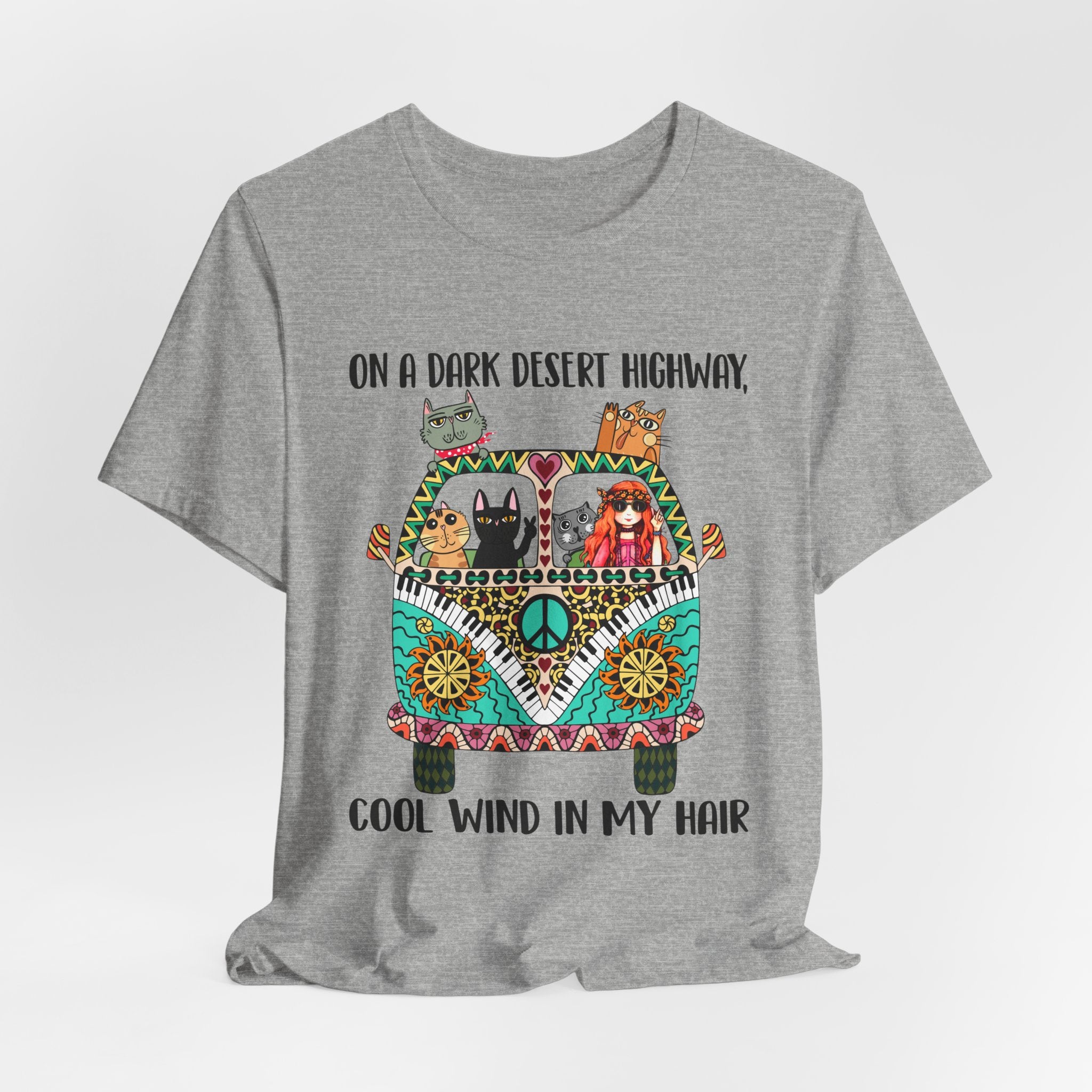 On a Dark Desert Highway T-Shirt | Hippie Cat Lover Gift