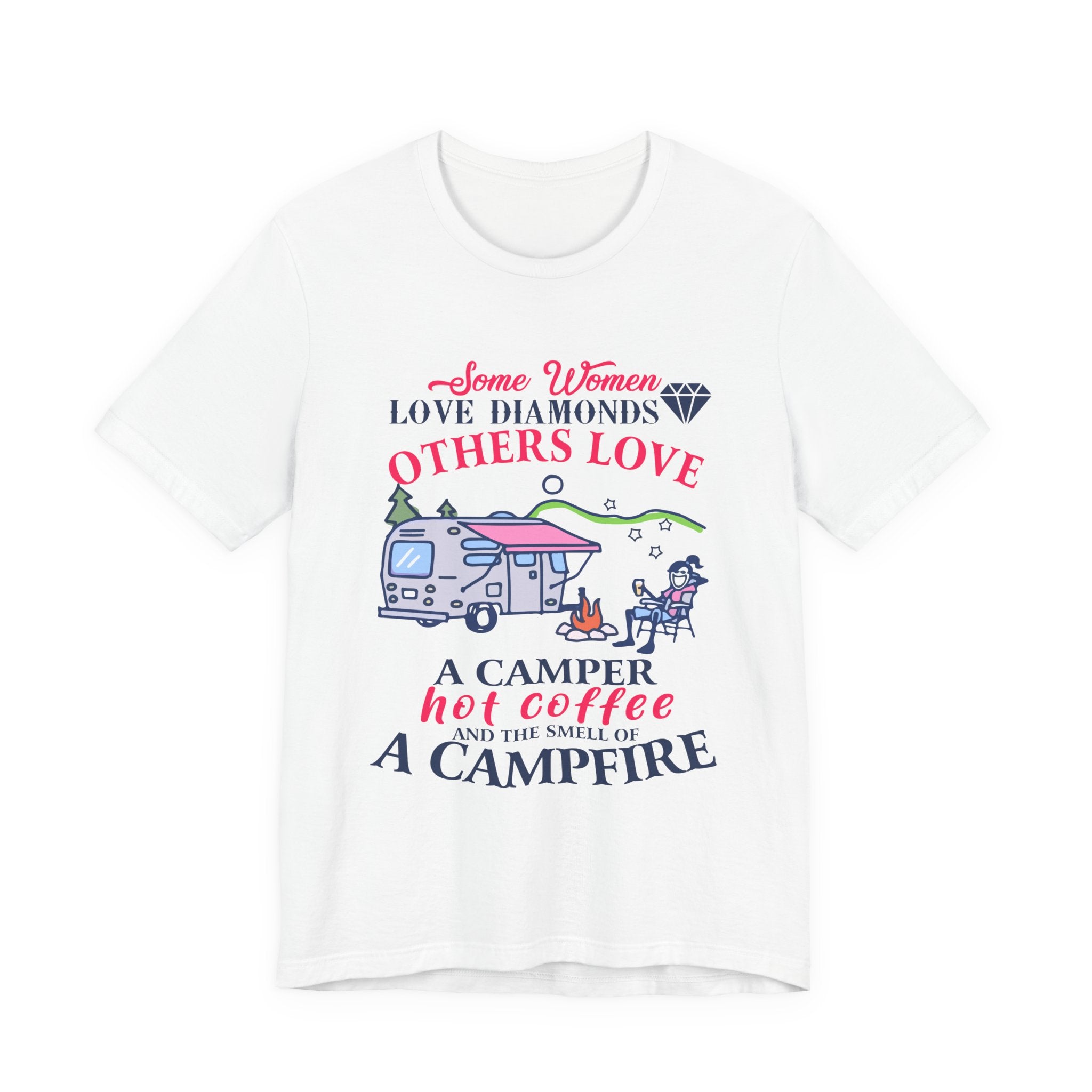 Camper Hot Coffee Campfire T-Shirt | Outdoor Woman Gift