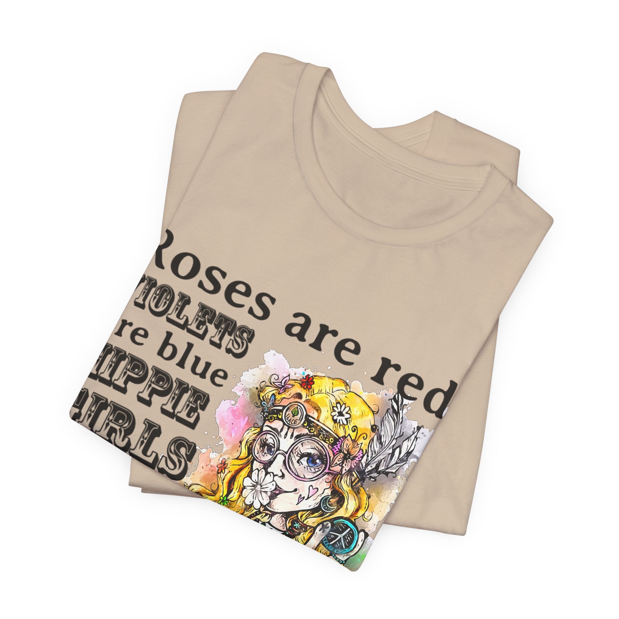 Hippie Girls Are Cool T-Shirt | Free Spirit Soul Gift