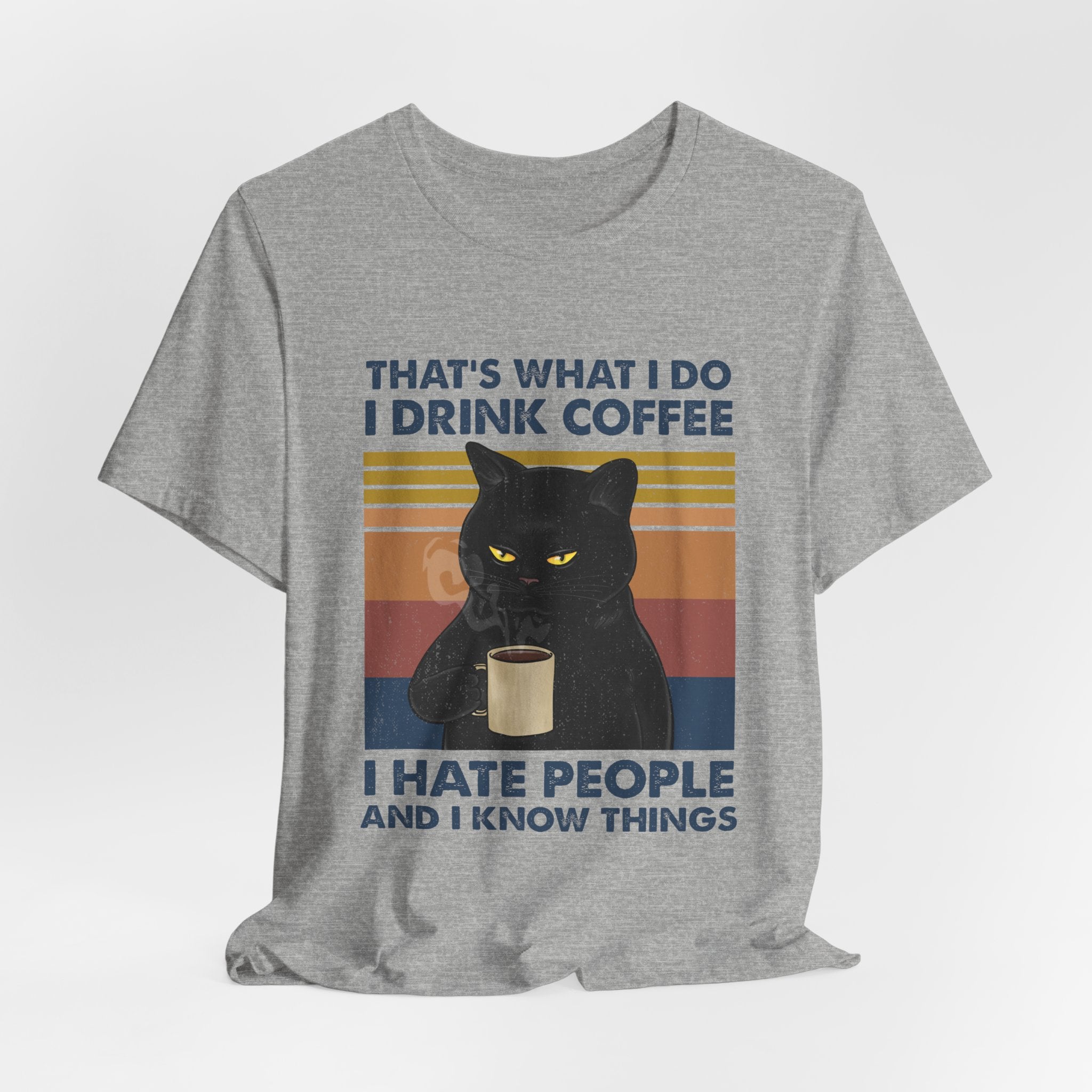 I Drink Coffee I Hate People T-Shirt | Sarcastic Cat Lover Gift