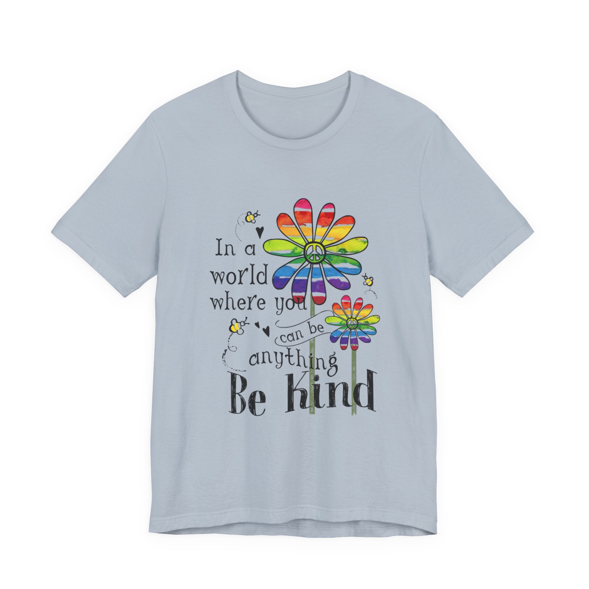 In A World Be Kind T-Shirt | Peace Lover Gift