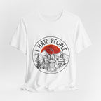 "I HATE PEOPLE" T-Shirt | Bear Camper Gift