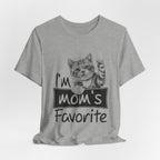 I'm Mom's Favorite T-Shirt | Funny Cat Mom Gift